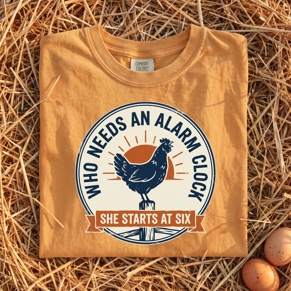 Who Needs An Alarm Clock T-Shirt