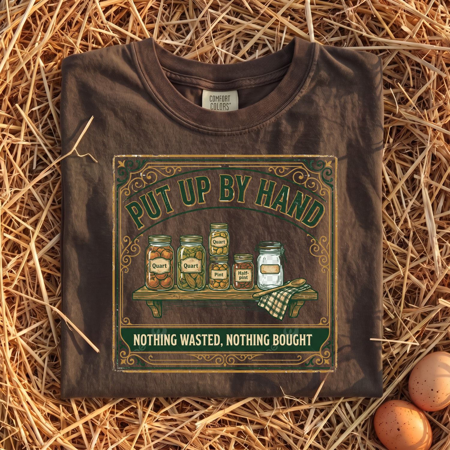 Nothing Wasted, Nothing Bought T-Shirt