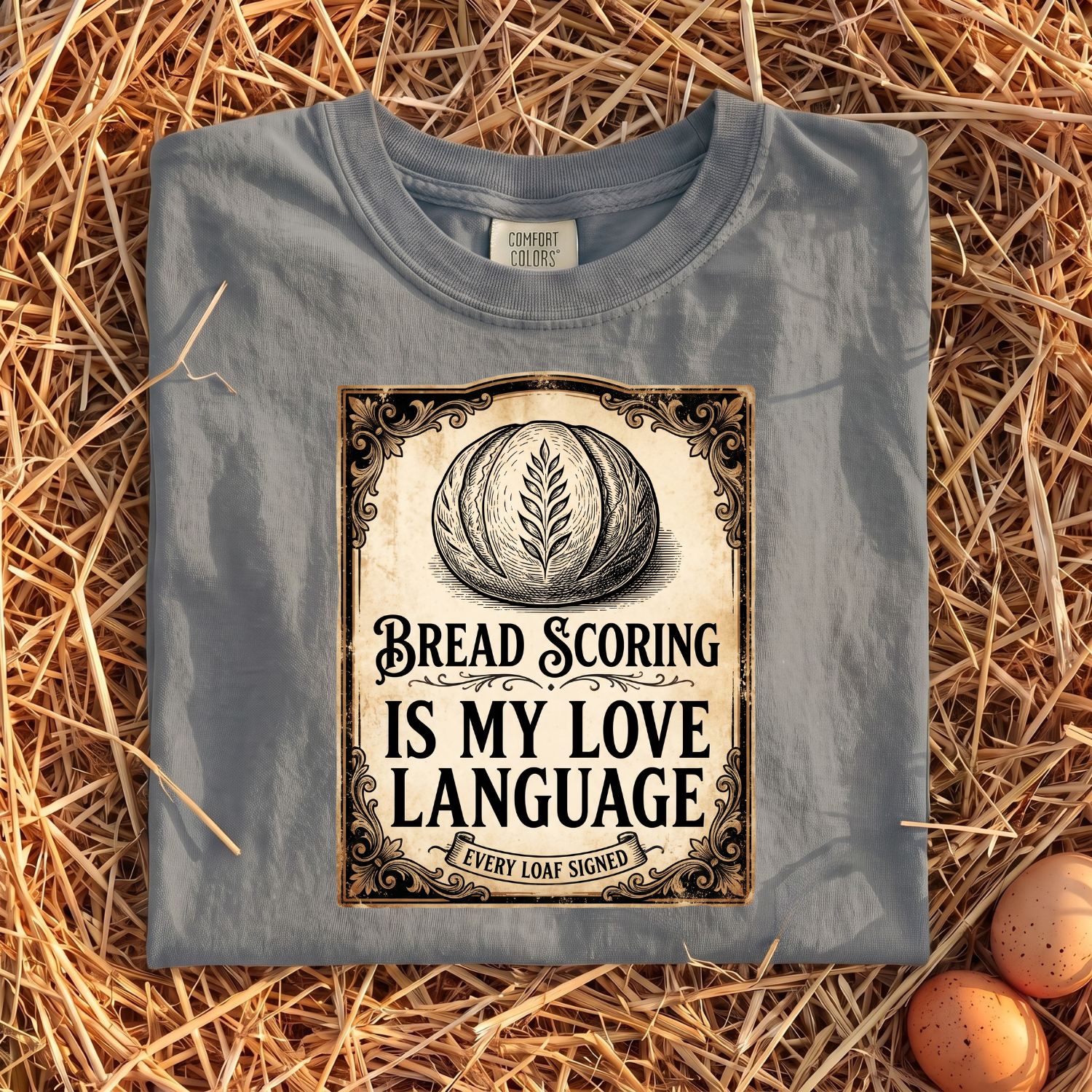 Bread Scoring Is My Love Language T-Shirt