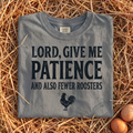 Lord, Give Me Patience T-Shirt