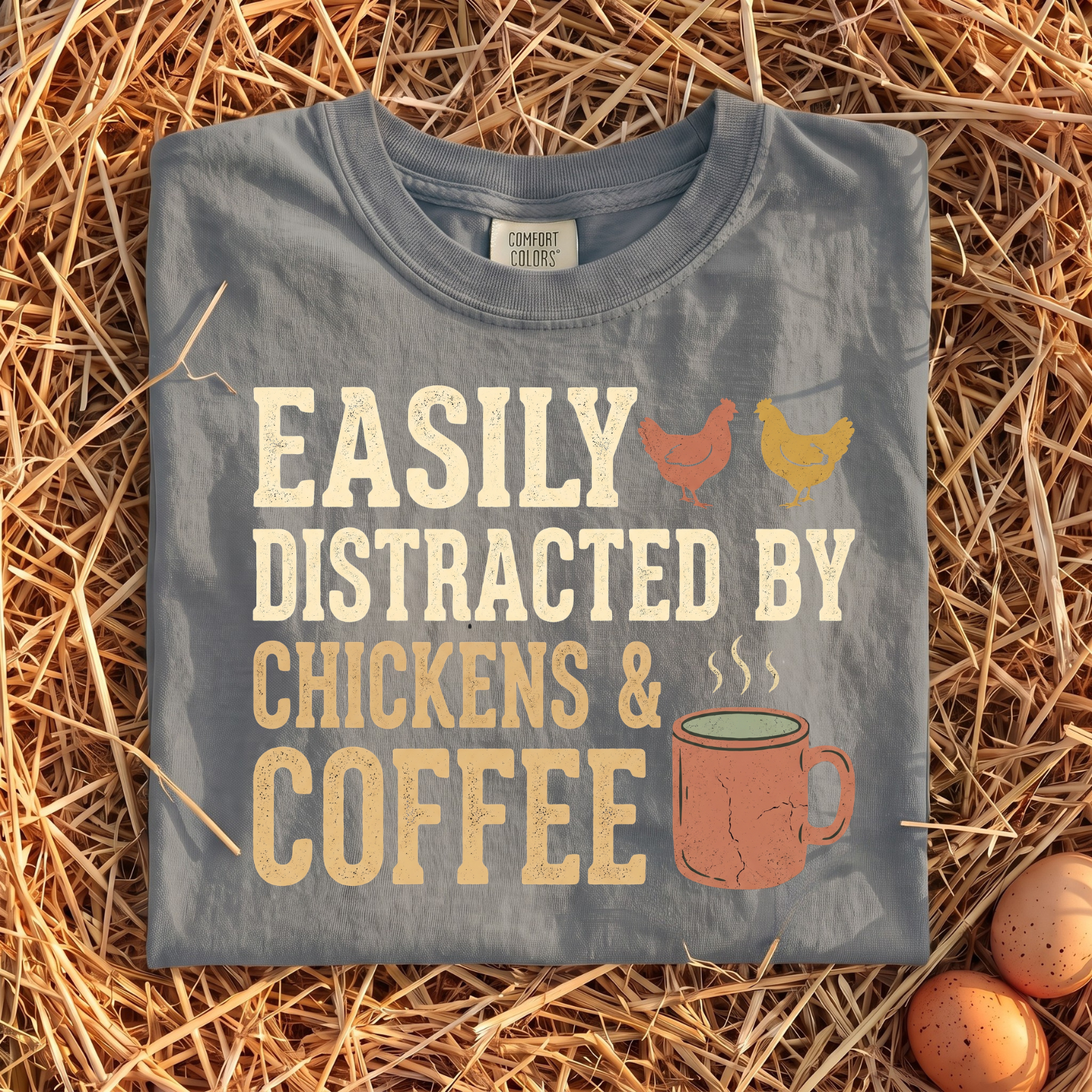 Easily Distracted By Chickens & Coffee T-Shirt