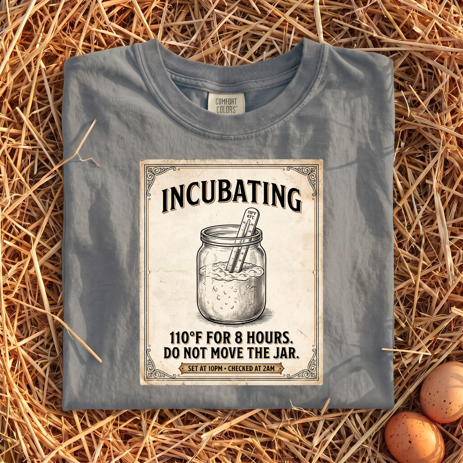 Incubating T-Shirt