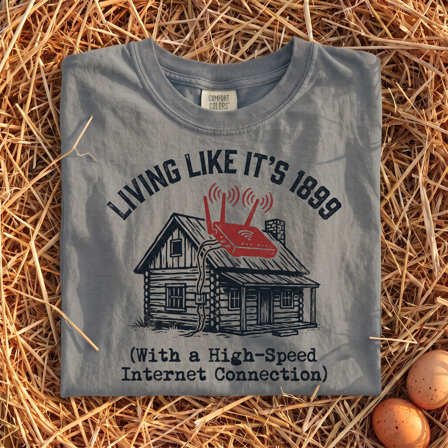 Living Like It's 1899 T-shirt