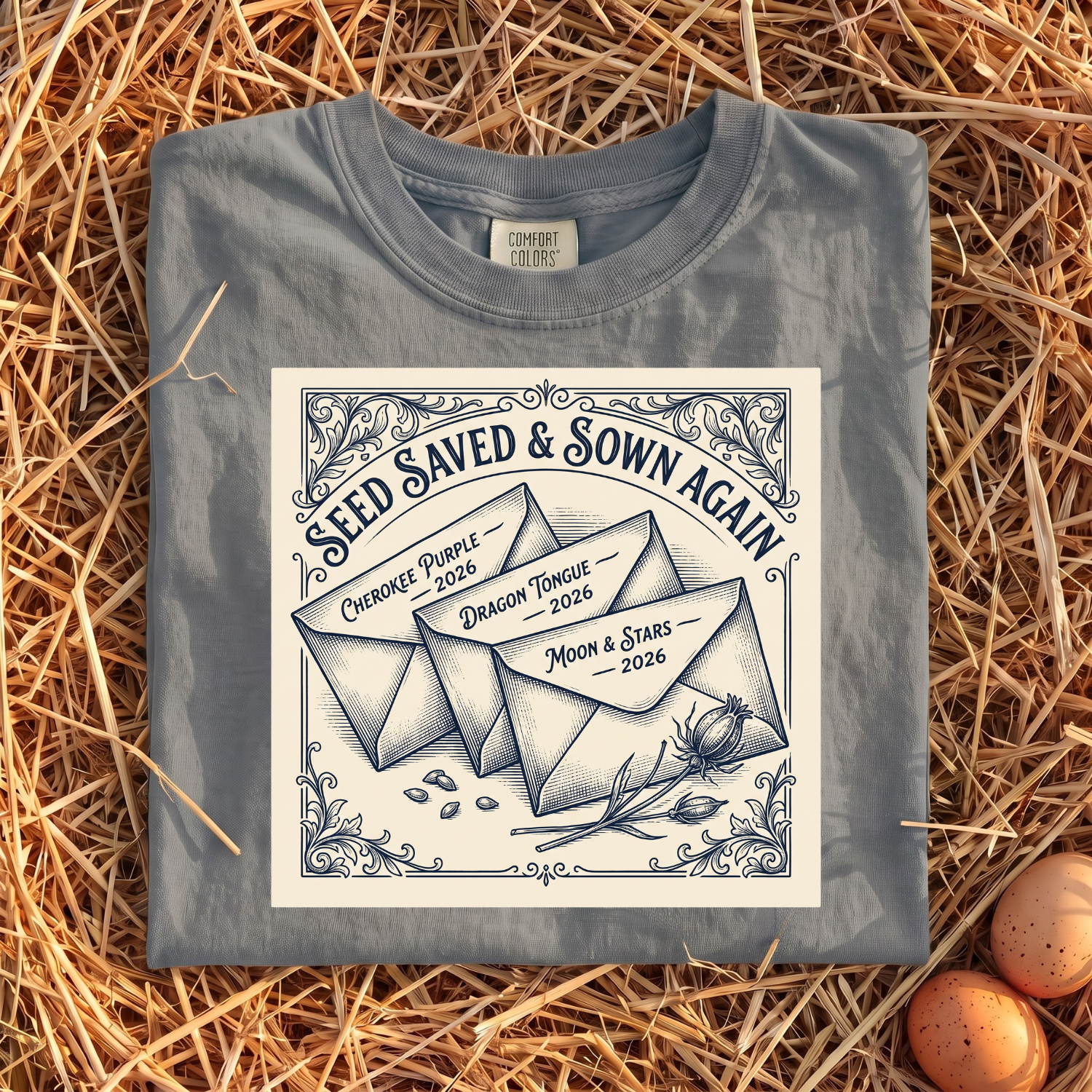 Seed Saved & Sown Again T-Shirt