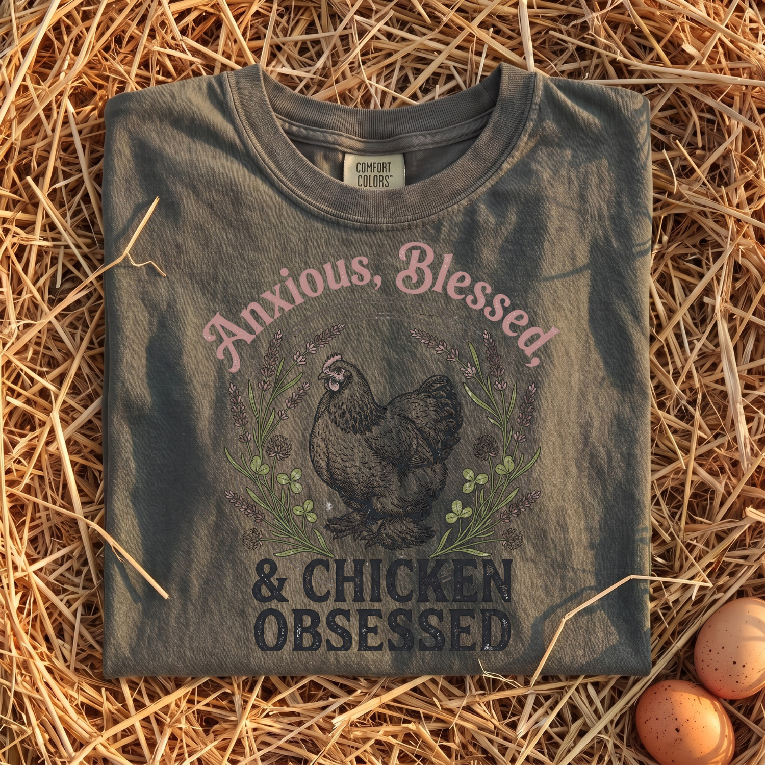 Anxious Blessed Chicken Obsessed V2 T-shirt