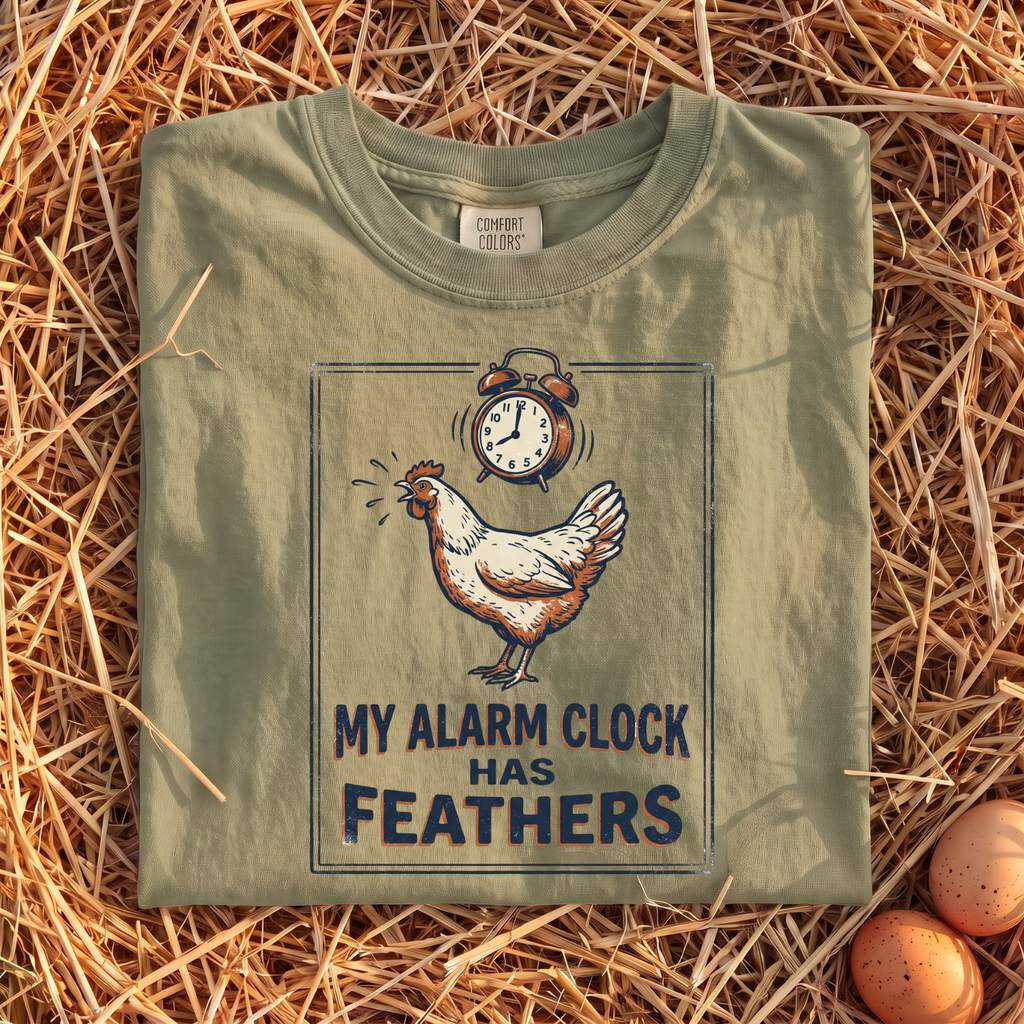 My Alarm Clock Has Feathers T-Shirt