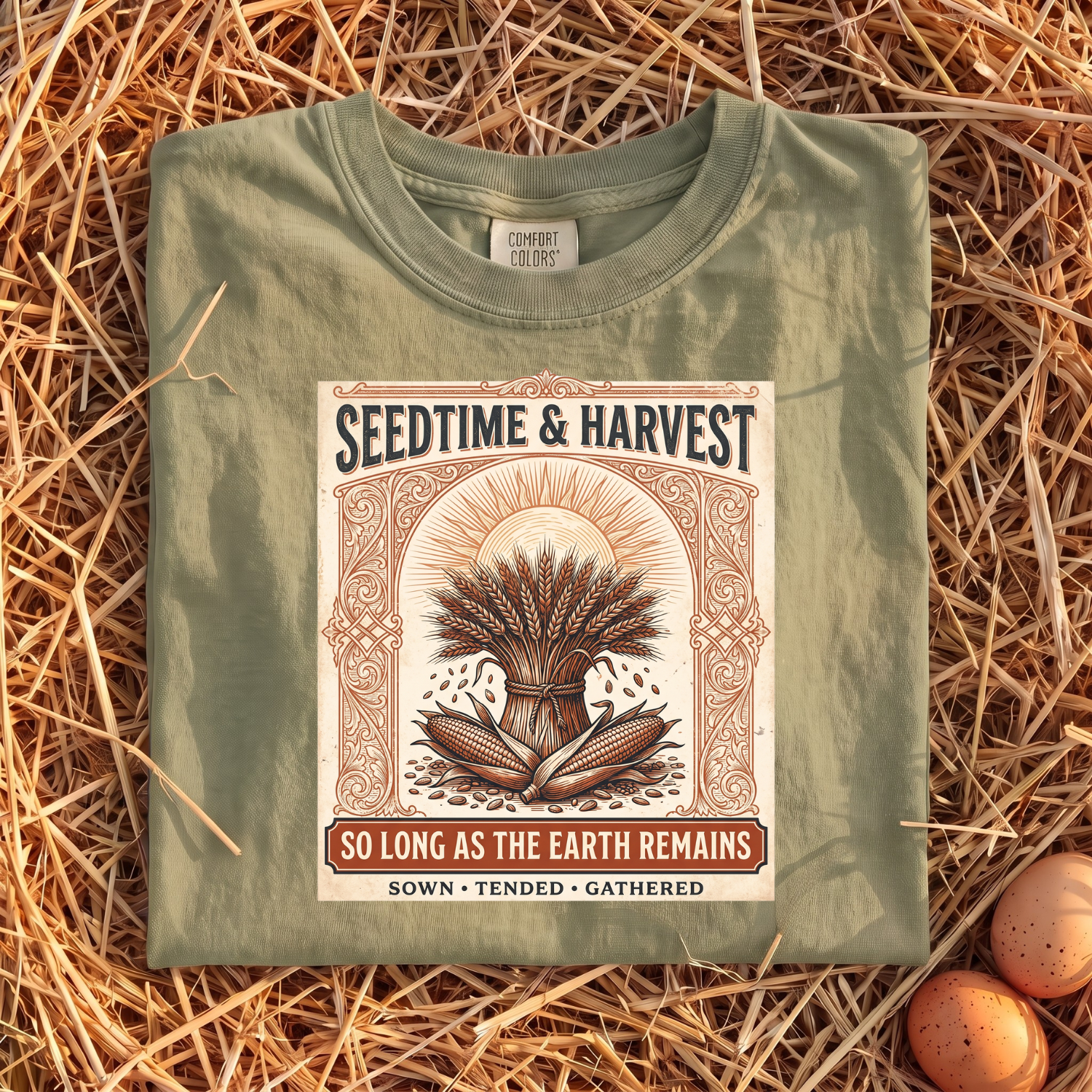 Seedtime & Harvest T-Shirt