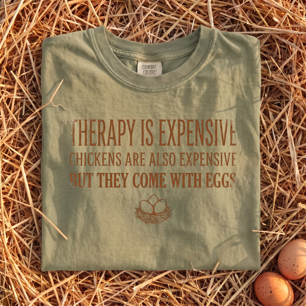 Therapy Is Expensive T-Shirt