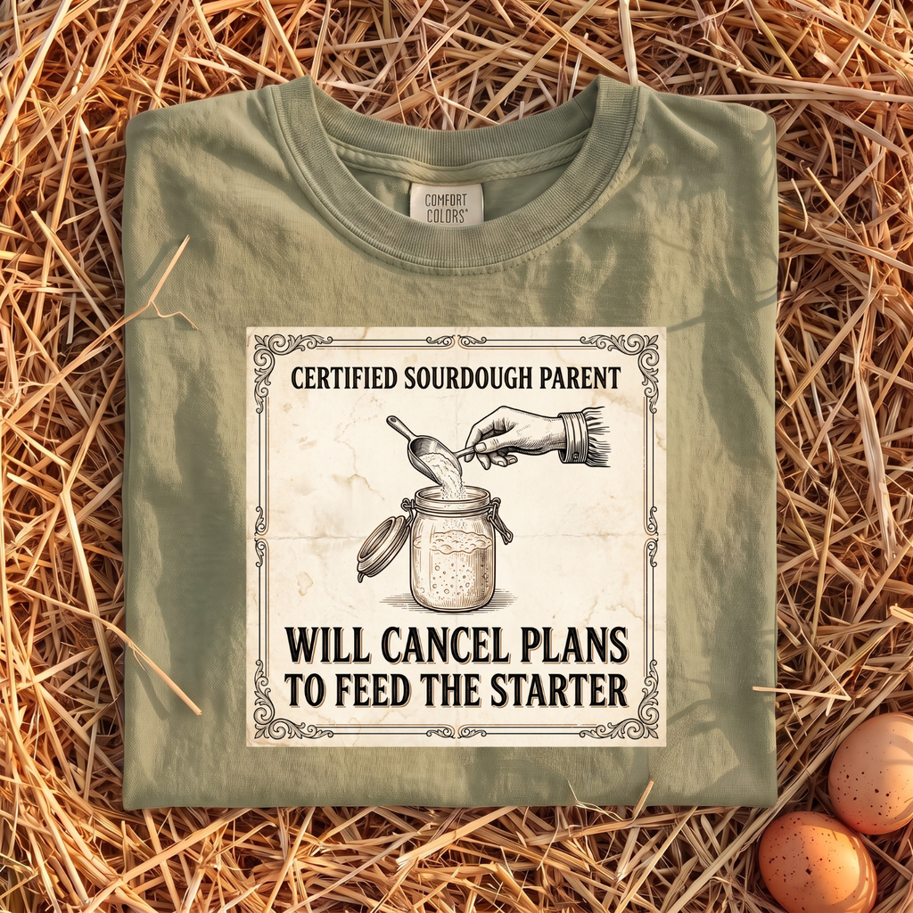 Certified Sourdough Parent T-Shirt
