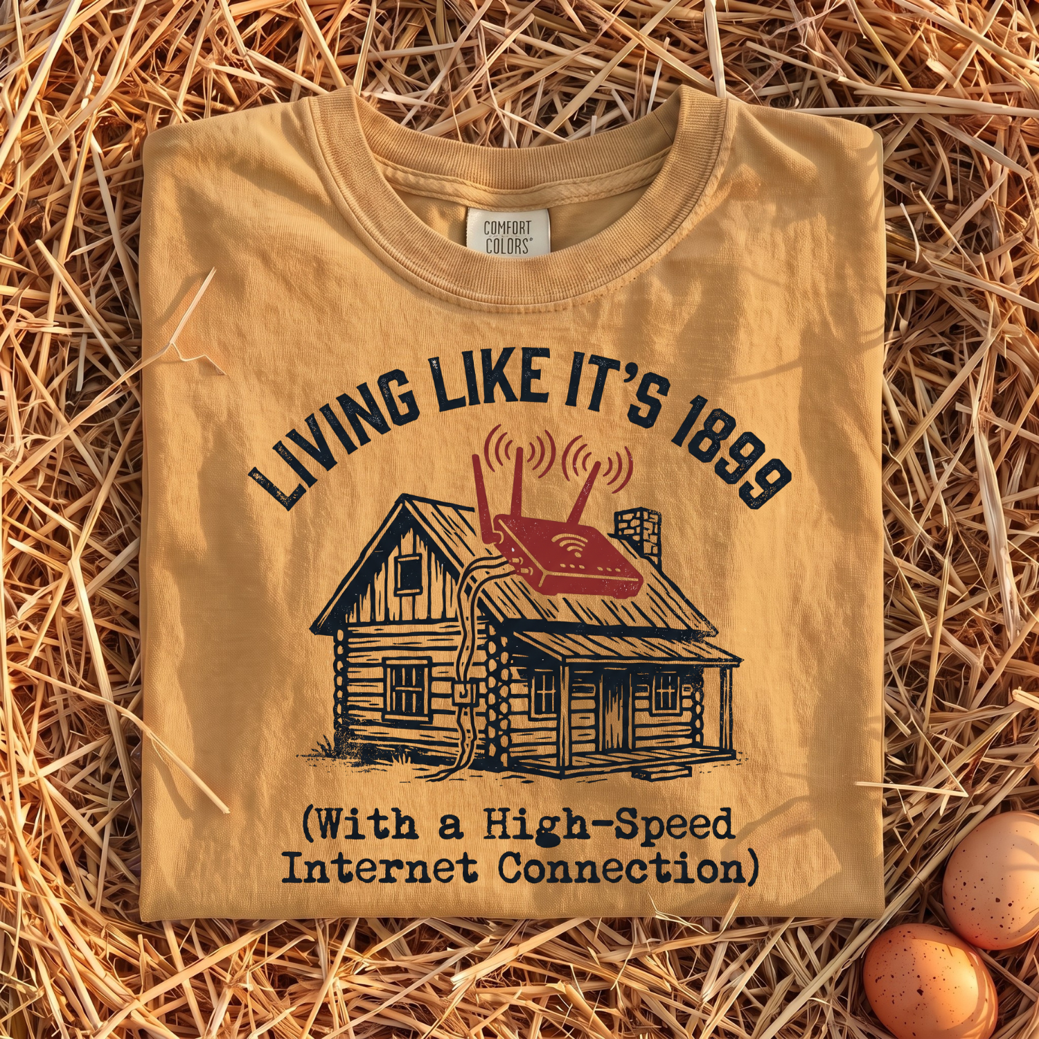Living Like It's 1899 T-shirt