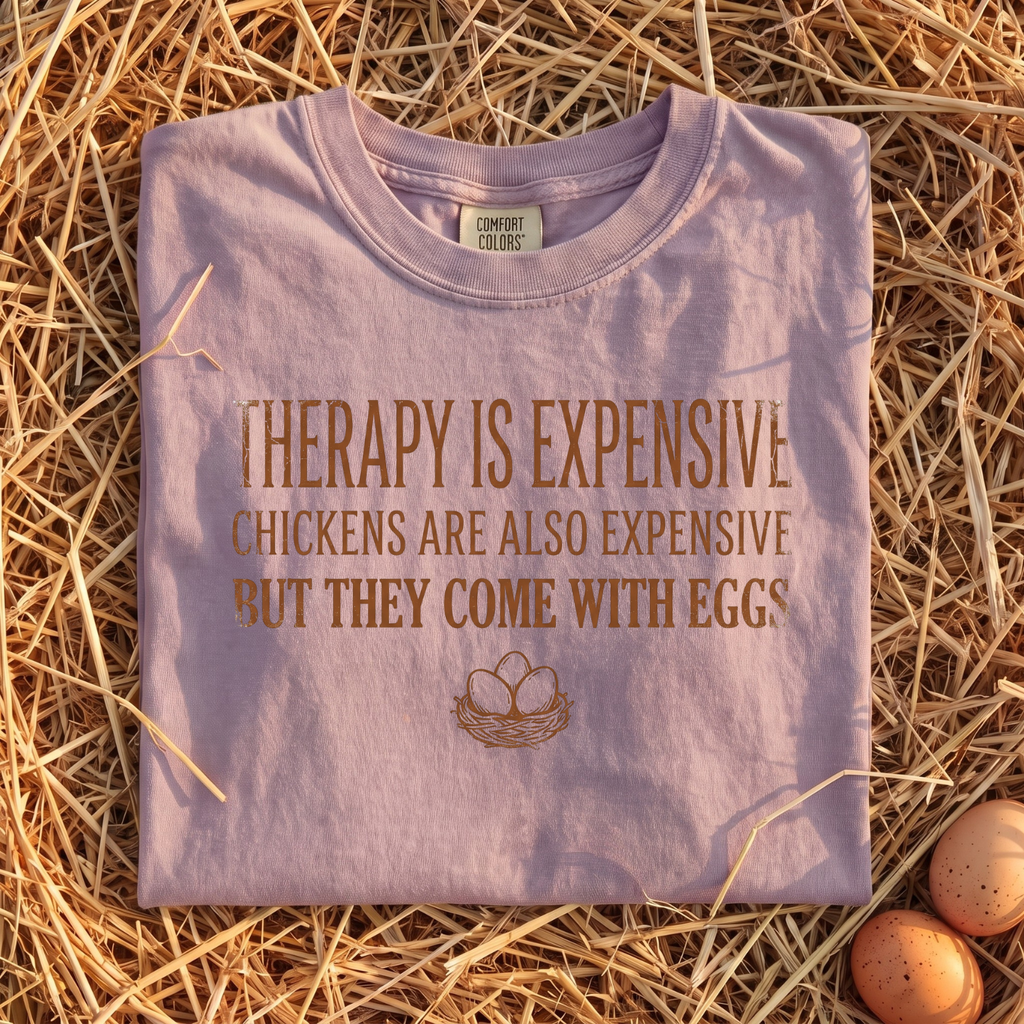 Therapy Is Expensive T-Shirt