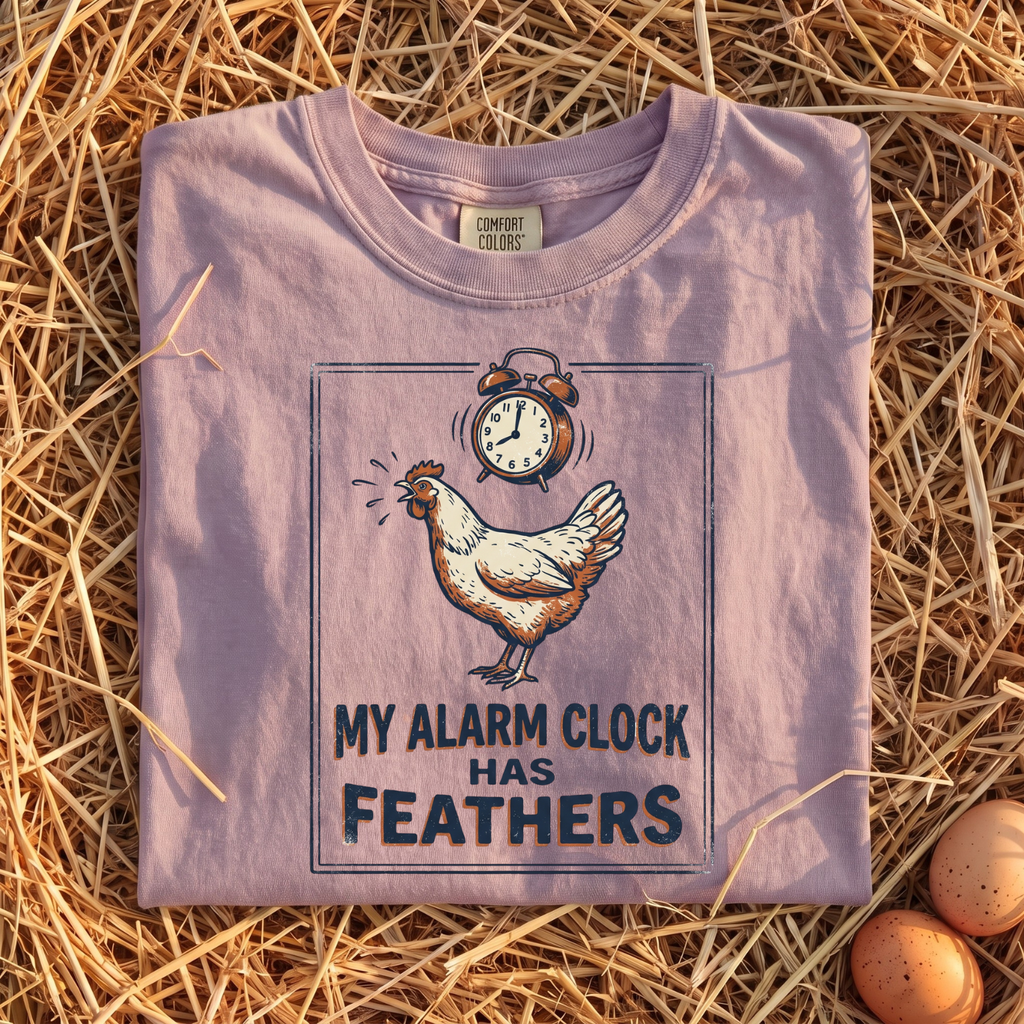 My Alarm Clock Has Feathers T-Shirt