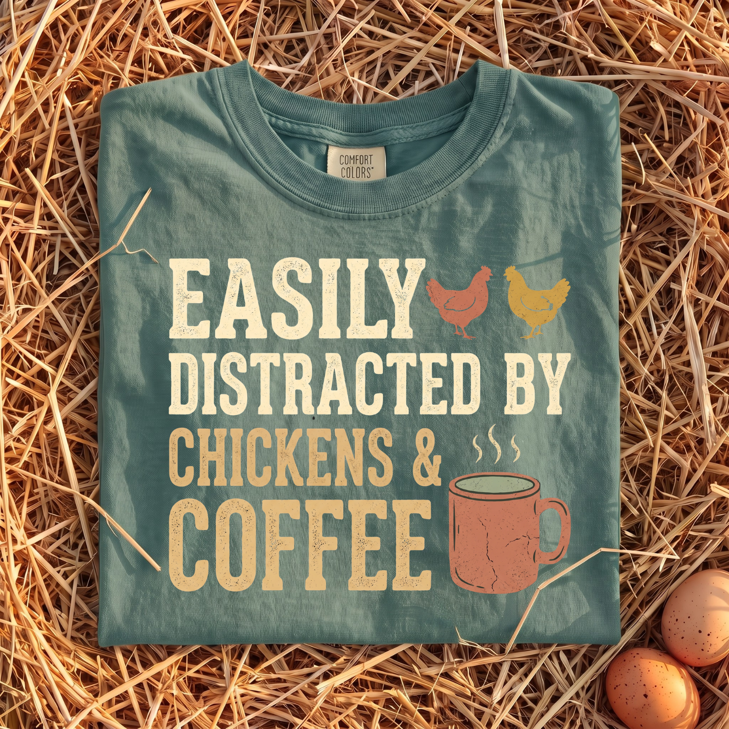 Easily Distracted By Chickens & Coffee T-Shirt