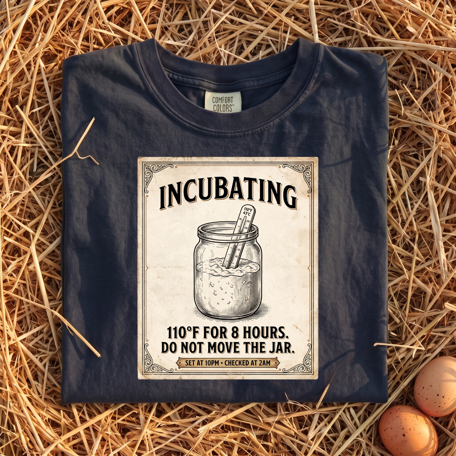 Incubating T-Shirt