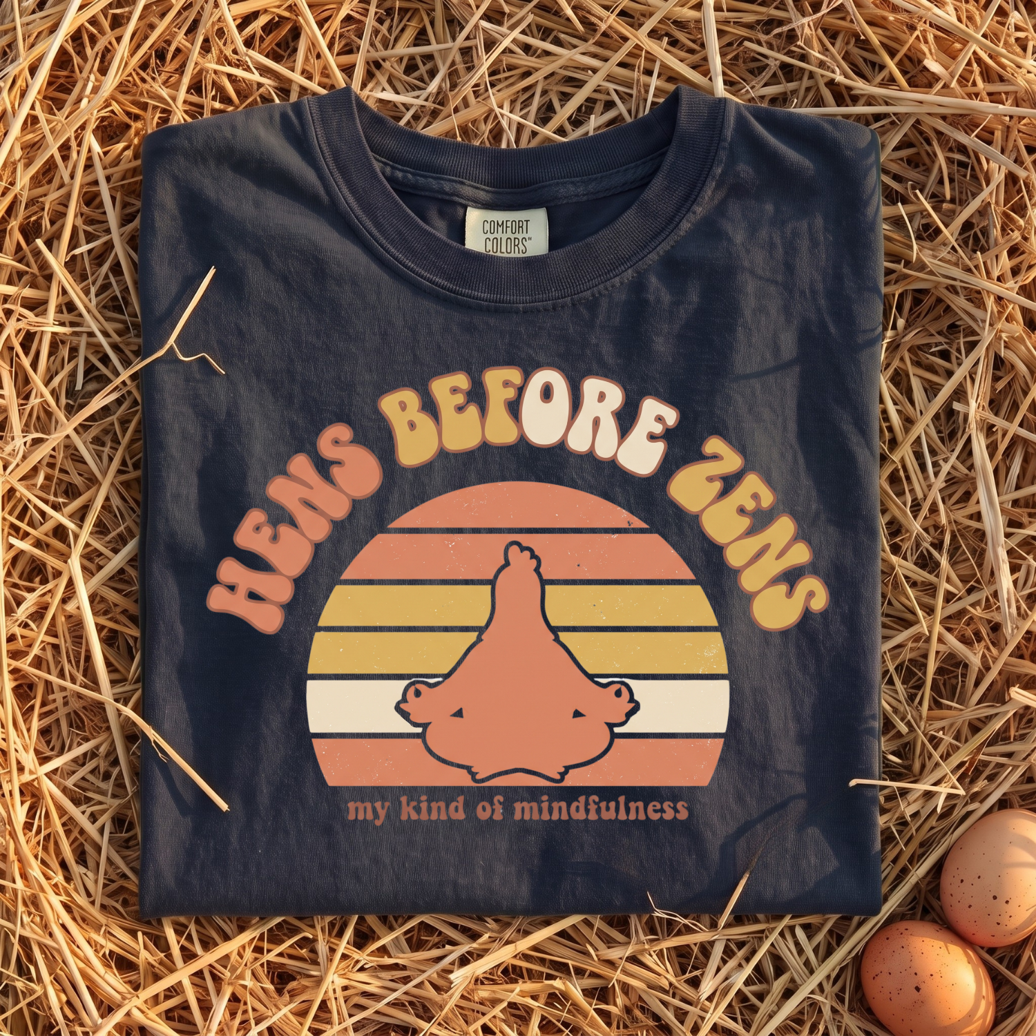 Hens Before Zens T-Shirt