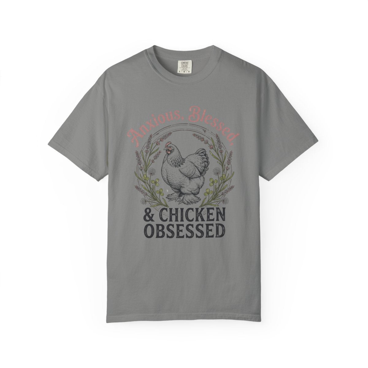 Anxious Blessed Chicken Obsessed V2 T-shirt
