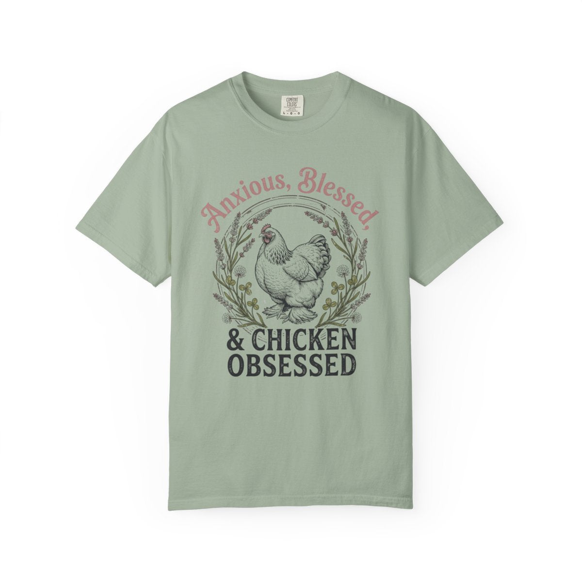 Anxious Blessed Chicken Obsessed V2 T-shirt