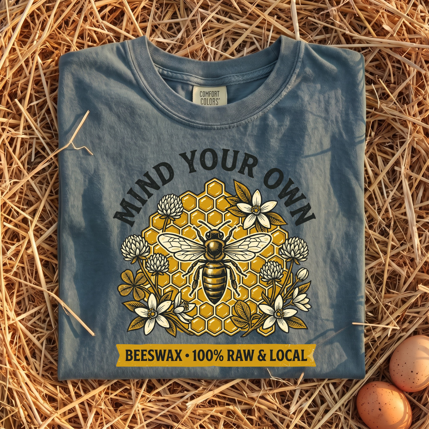 Beeswax 100% Raw & Local T-shirt