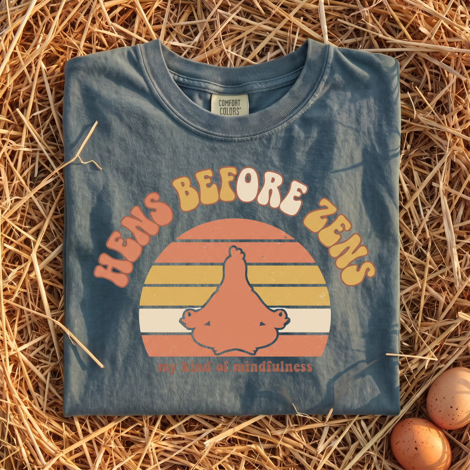 Hens Before Zens T-Shirt
