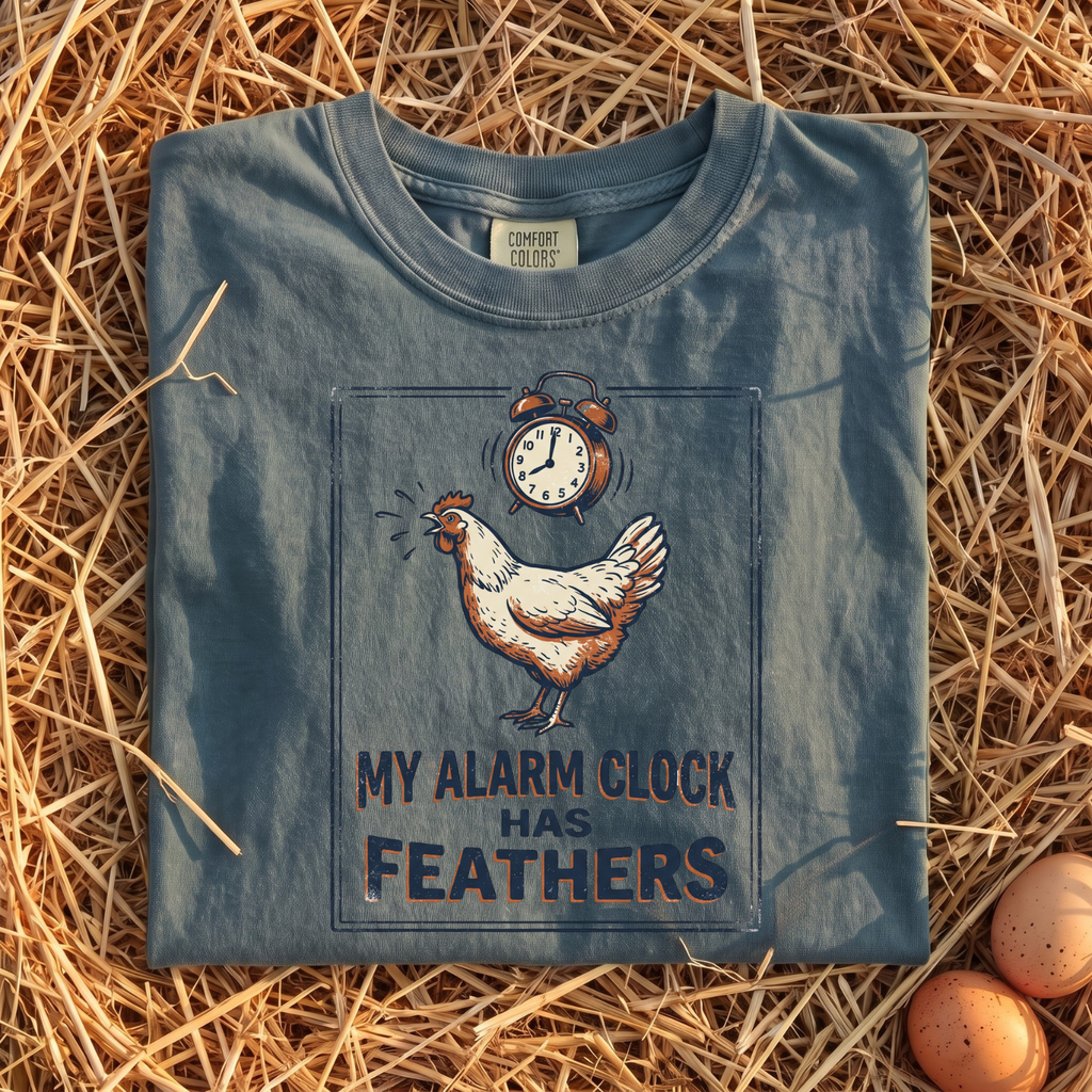 My Alarm Clock Has Feathers T-Shirt