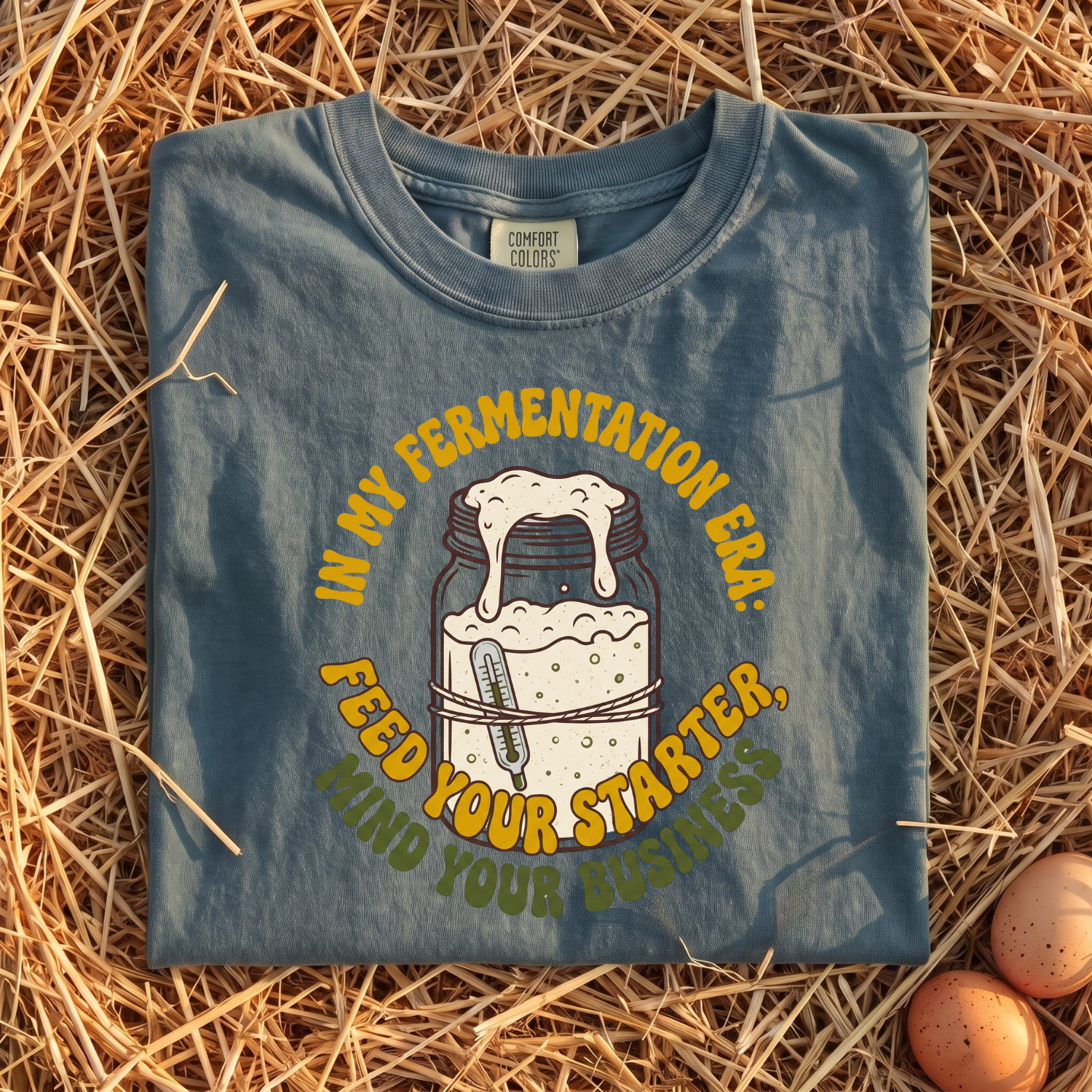 In My Fermentation Era T-shirt