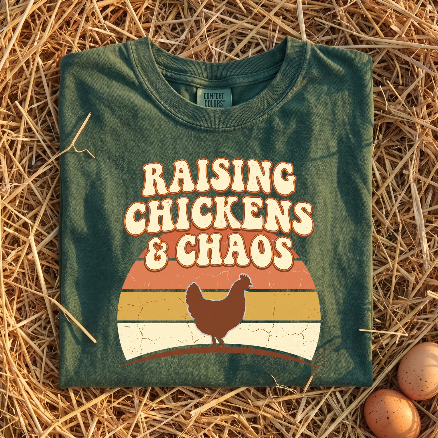 Raising Chickens & Chaos T-Shirt