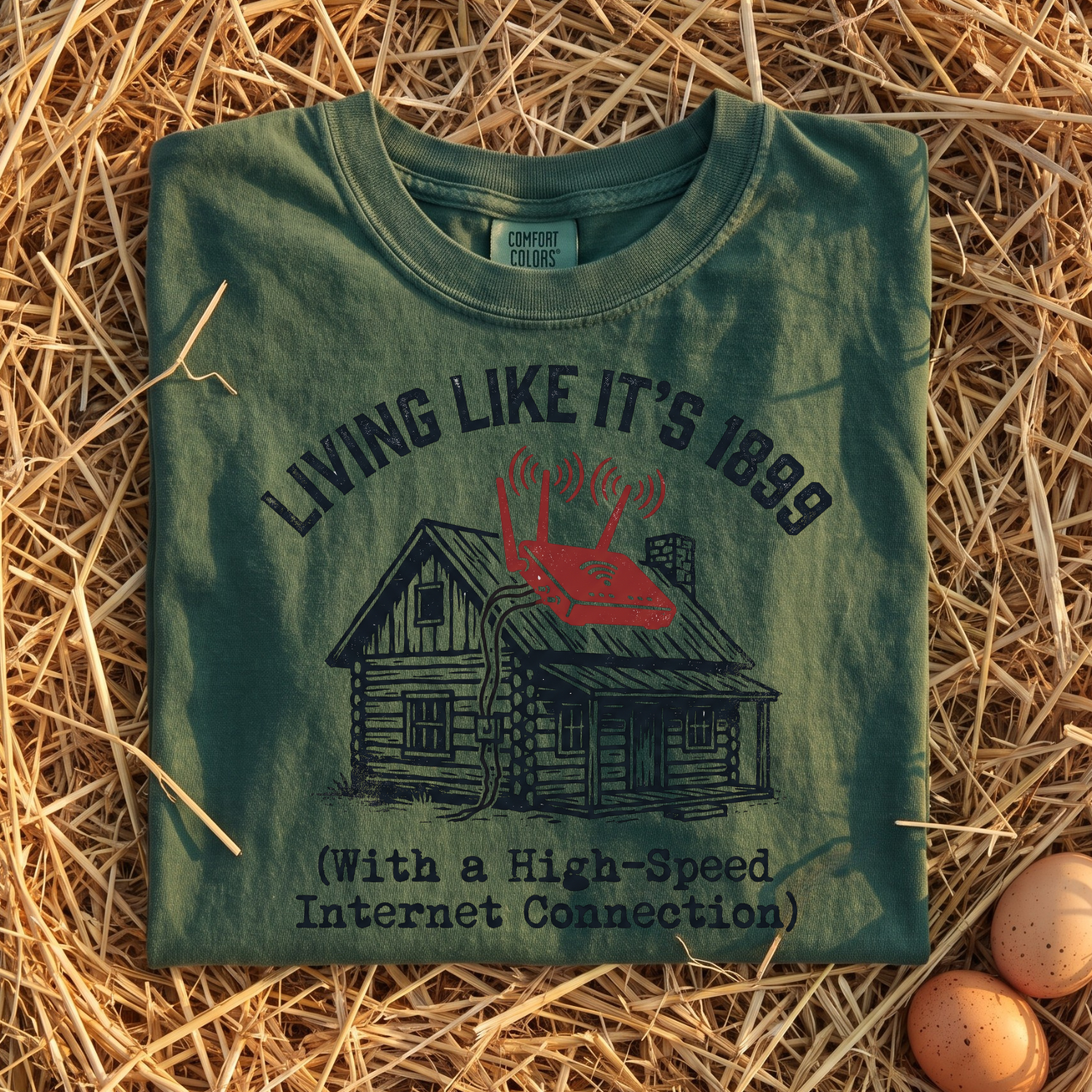 Living Like It's 1899 T-shirt