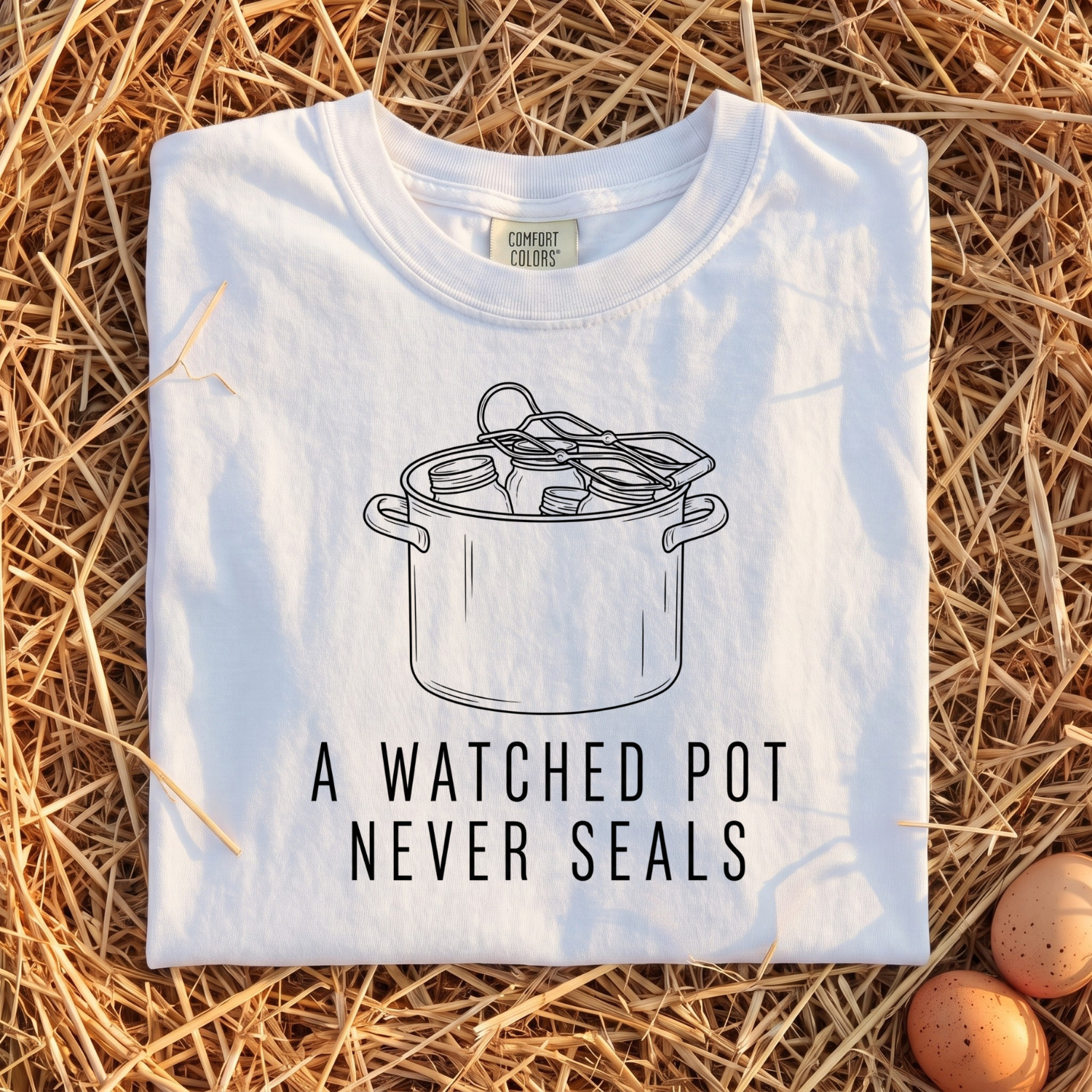 A Watched Pot Never Seals T-Shirt