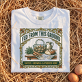 Fed From This Ground T-Shirt