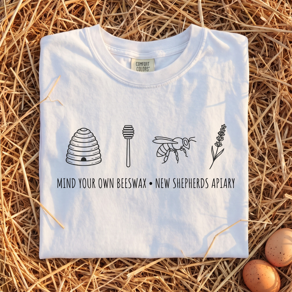 Mind Your Own Beeswax T-shirt