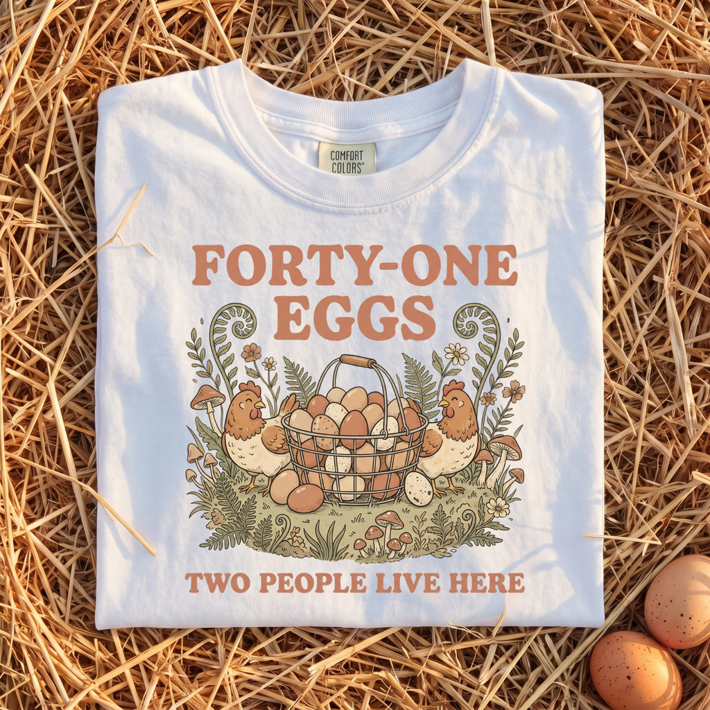 Forty-One Eggs T-Shirt