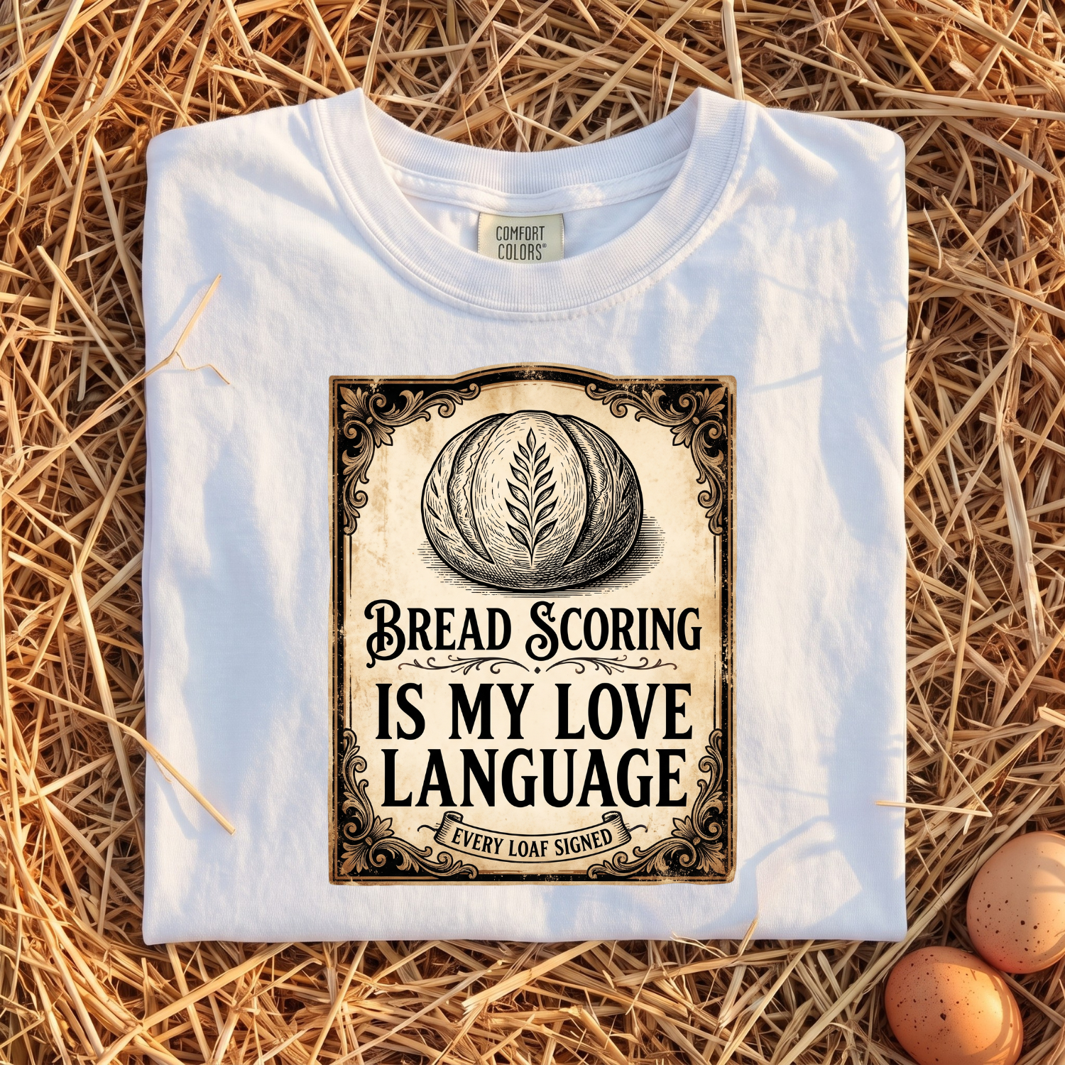 Bread Scoring Is My Love Language T-Shirt