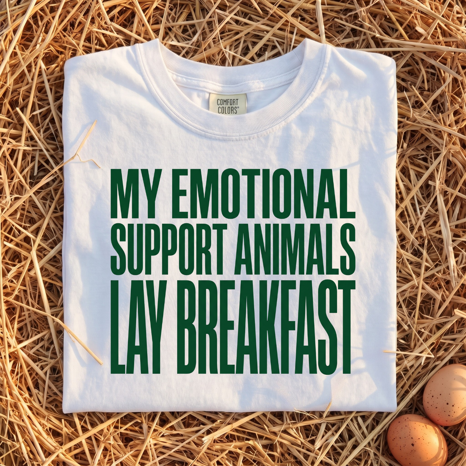 My Emotional Support Animals Lay Breakfast T-Shirt